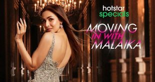 Moving In With Malaika is a Star Plus Tv Shoow